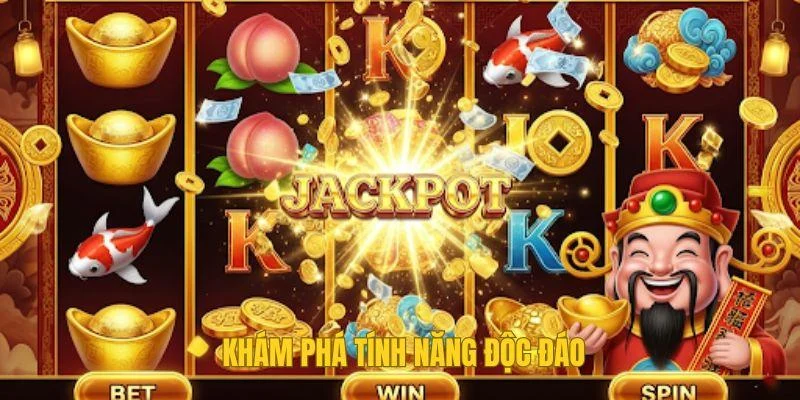 Khám phá tính năng độc đáo